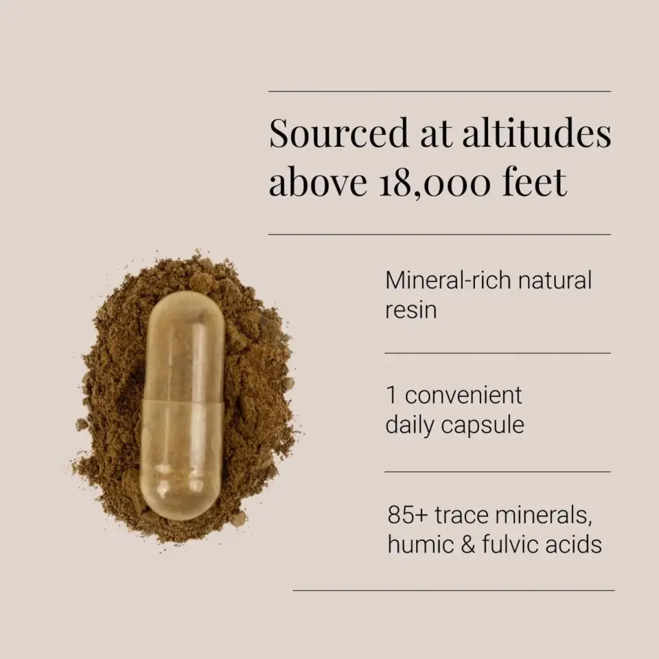 Capsule on brown powder, text: "Sourced at altitudes above 18,000 feet. Mineral-rich natural resin.