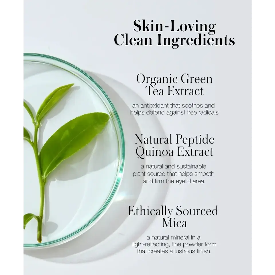 Petri dish with green leaves. Text: Skin-Loving Clean Ingredients, Organic Green Tea Extract.